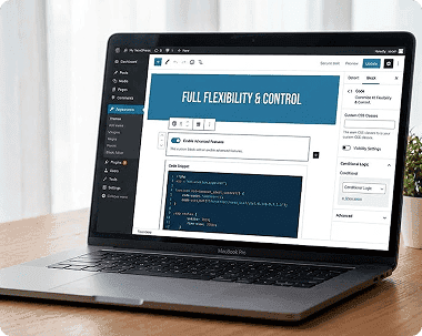 Full Flexibility & Control